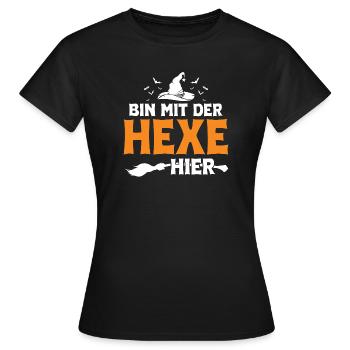 Bin mit der Hexe hier - Frauen T-Shirt - Schwarz - Vorne - AI Model Female 172 dark (172cm)
