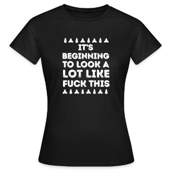 Ça commence à ressembler beaucoup à de la frustration - T-shirt Femme - noir - Devant - AI Model Female 172 dark (172cm)
