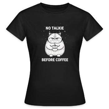 No conversation in front of coffee lover cat - Women's T-Shirt - black - Front - AI Model Female 172 dark (172cm)