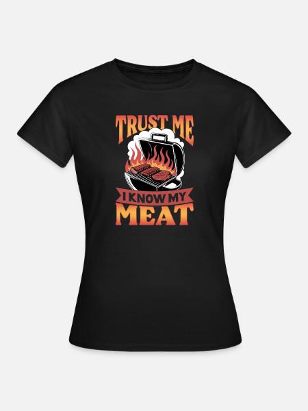 BBQ Grilling Meat Smoking Barbecue - Frauen T-Shirt - Schwarz