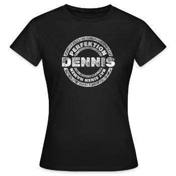 Perfekt Dennis - Frauen T-Shirt - Schwarz - Vorne - AI Model Female 172 dark (172cm)
