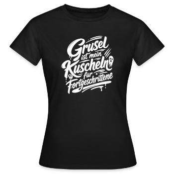 Grusel ist mein Kuschel Fortgeschrittene - Frauen T-Shirt - Schwarz - Vorne - AI Model Female 172 dark (172cm)