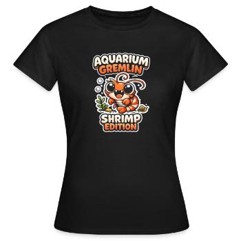 Aquarium Gremlin | Shrimp Hobby - Women's T-Shirt - black - Front - AI Model Female 172 dark (172cm)