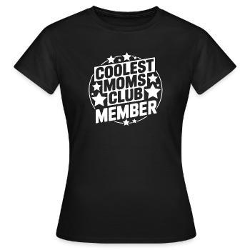 Coolstes Mama Club Mitglied - Frauen T-Shirt - Schwarz - Vorne - AI Model Female 172 dark (172cm)