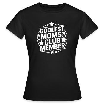 Membre du Club des Mamans les Plus Cool - T-shirt Femme - noir - Devant - AI Model Female 172 dark (172cm)