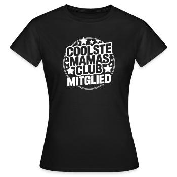 Coolste Mamas Club Mitglied - Frauen T-Shirt - Schwarz - Vorne - AI Model Female 172 dark (172cm)