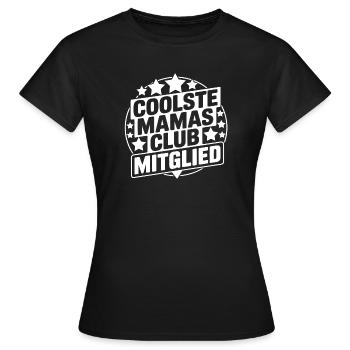 Coolste Mamas Club Mitglied - Frauen T-Shirt - Schwarz - Vorne - AI Model Female 172 dark (172cm)