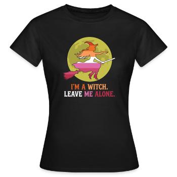 Pride Month LGBT - I'm a Witch. Leave Me Alone - Women's T-Shirt - black - Front - AI Model Female 172 dark (172cm)