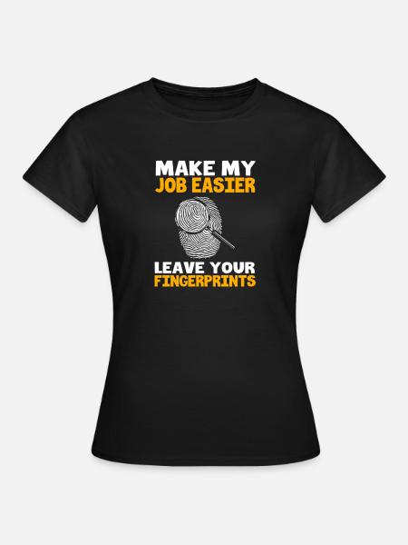 Forensik Forensiker Rechtsmedizin - Frauen T-Shirt - Schwarz