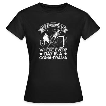 Anesthésiste Coma-Drame Anesthésie - T-shirt Femme - noir - Devant - AI Model Female 172 dark (172cm)