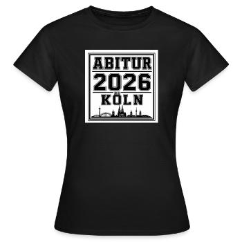 Abitur-2026-Koeln - Frauen T-Shirt - Schwarz - Vorne - AI Model Female 172 dark (172cm)