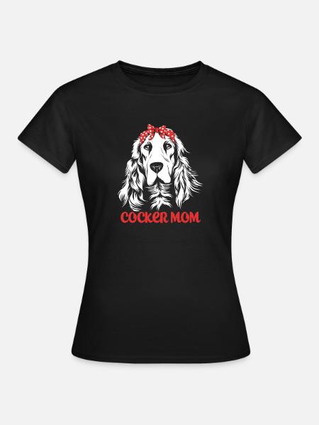 Cocker Spaniel Mama Hundemama - Frauen T-Shirt - Schwarz