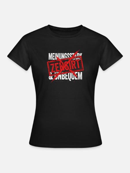 Meinungsstark - Frauen T-Shirt - Schwarz
