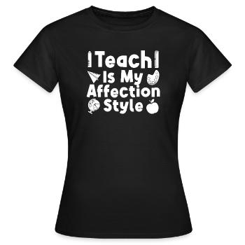 Preschool Teacher Affection Style Daycare Teacher - Women's T-Shirt - black - Front - AI Model Female 172 dark (172cm)