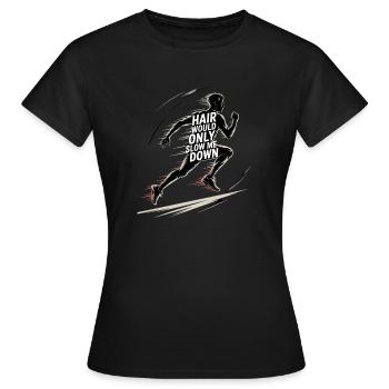 Les cheveux me ralentiraient Coureur - T-shirt Femme - noir - Devant - AI Model Female 172 dark (172cm)
