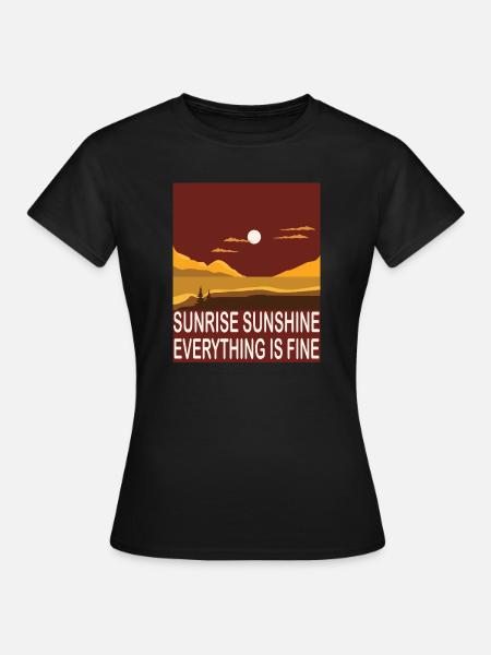 Sunrise Sunshine - Women's T-Shirt - black