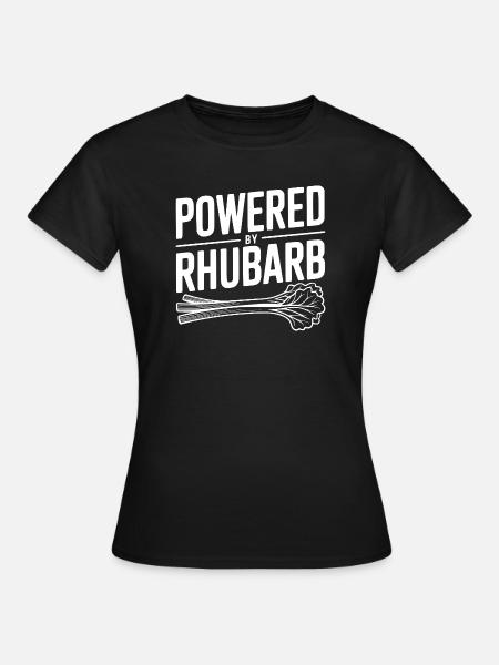 Angetrieben von Rhabarber - Frauen T-Shirt - Schwarz