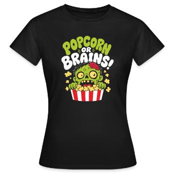 Popcorn Or Brains Zombie Horror - Women's T-Shirt - black - Front - AI Model Female 172 dark (172cm)