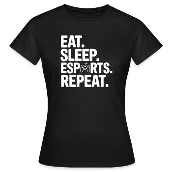 Iss. Schlaf. Esports. Wiederholen. - Frauen T-Shirt - Schwarz - Vorne - AI Model Female 172 dark (172cm)