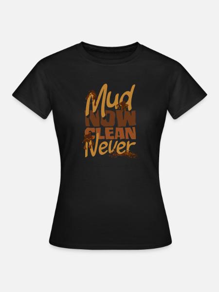 Mädchen Auf Matschigem Hindernislauf - Frauen T-Shirt - Schwarz