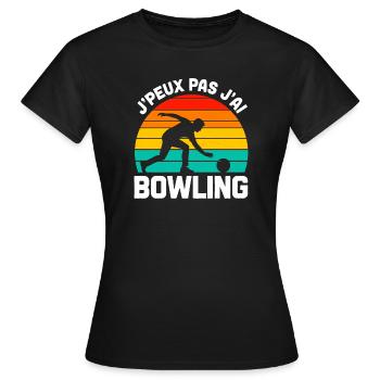 Je Ne Peux Pas J'ai Bowling - Frauen T-Shirt - Schwarz - Vorne - AI Model Female 172 dark (172cm)