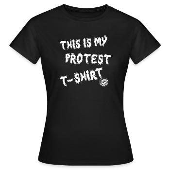 This Is My Protest Tee - Women's T-Shirt - black - Front - AI Model Female 172 dark (172cm)