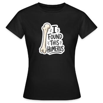 Humerus Fund Sticker - Frauen T-Shirt - Schwarz - Vorne - AI Model Female 172 dark (172cm)