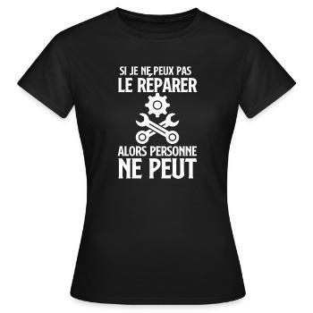 Si je peux pas le réparer - T-shirt Femme - noir - Devant - AI Model Female 172 dark (172cm)