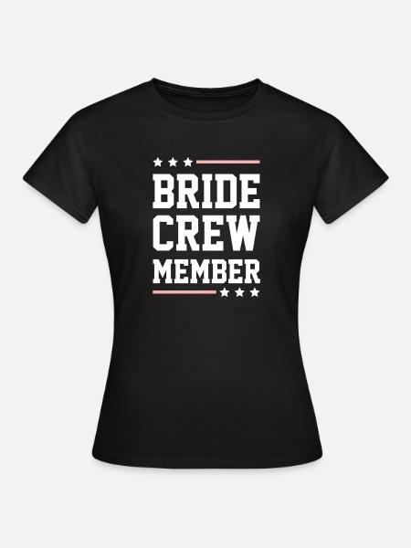 Bride Crew - Frauen T-Shirt - Schwarz