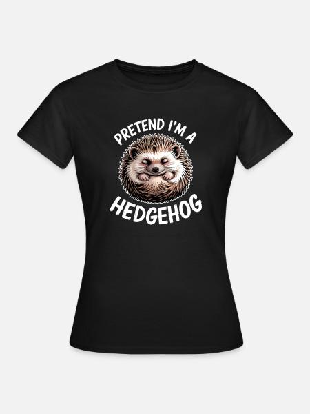 Igel Sprüche Igel Lustiges Igel Geschenk - Frauen T-Shirt - Schwarz