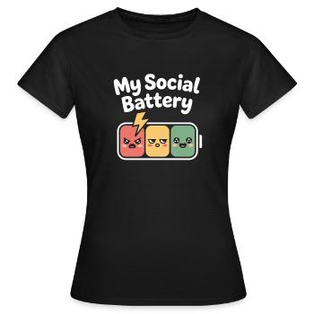 Social Battery Introvert Dead Battery Battery - Women's T-Shirt - black - Front - AI Model Female 172 dark (172cm)