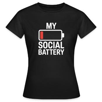 Social Battery Introvert Dead Battery Battery - Women's T-Shirt - black - Front - AI Model Female 172 dark (172cm)