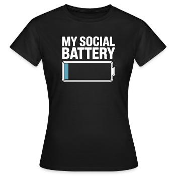 Social Battery Introvert Dead Battery Battery - Women's T-Shirt - black - Front - AI Model Female 172 dark (172cm)