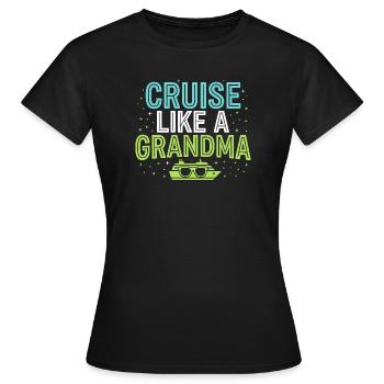 Cruising Granny, Grandma On Deck, - Women's T-Shirt - black - Front - AI Model Female 172 dark (172cm)