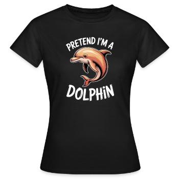 Delphin Sprüche Delphine Lustig Delphin Geschenk - Frauen T-Shirt - Schwarz - Vorne - AI Model Female 172 dark (172cm)