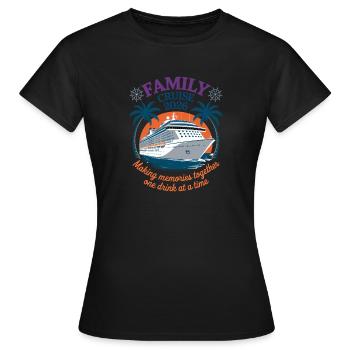  Familienkreuzfahrt 2026 Erinnerungen Schaffen - Frauen T-Shirt - Schwarz - Vorne - AI Model Female 172 dark (172cm)