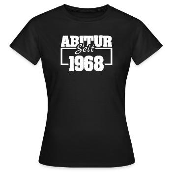Abitur 1968 - Women's T-Shirt - black - Front - AI Model Female 172 dark (172cm)