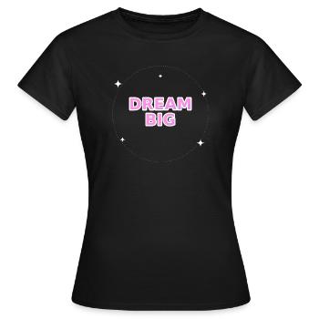 Typographie de Dream Big Pink - T-shirt Femme - noir - Devant - AI Model Female 172 dark (172cm)
