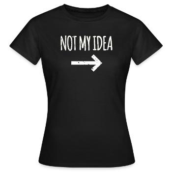 Ce n’est pas mon idée - T-shirt Femme - noir - Devant - AI Model Female 172 dark (172cm)