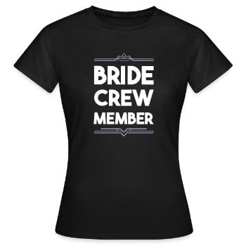 Bride Crew - Frauen T-Shirt - Schwarz - Vorne - AI Model Female 172 dark (172cm)