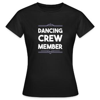 Dancing Crew - Women's T-Shirt - black - Front - AI Model Female 172 dark (172cm)