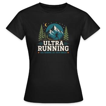 Ultralaufen – wie Laufen, aber mit einem Snack - Frauen T-Shirt - Schwarz - Vorne - AI Model Female 172 dark (172cm)