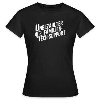 Unbezahlter Familien Tech-Support - T-shirt Femme - noir - Devant - AI Model Female 172 dark (172cm)