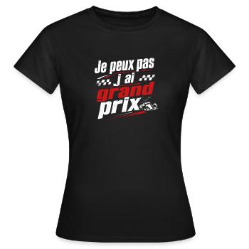 Je peux pas j ai grand prix T-shirt Humour - T-shirt Femme - noir - Devant - AI Model Female 172 dark (172cm)