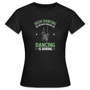 Irish Dance Irish Dancing Gift - Women's T-Shirt - black - Front - AI Model Female 172 dark (172cm)