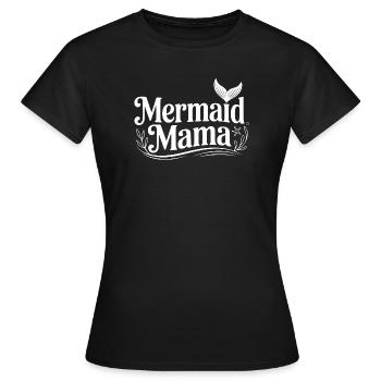 Meerjungfrau-Mama - Frauen T-Shirt - Schwarz - Vorne - AI Model Female 172 dark (172cm)