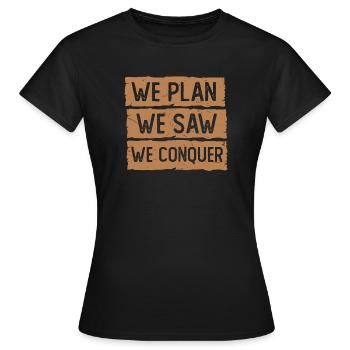 Nous avons vu que nous avons conquis – Artisanat à trois bandes - T-shirt Femme - noir - Devant - AI Model Female 172 dark (172cm)