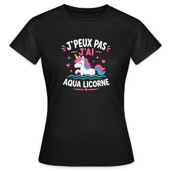 Aqua Licorne: J'peux pas j'ai - T-shirt Femme - noir - Devant - AI Model Female 172 dark (172cm)