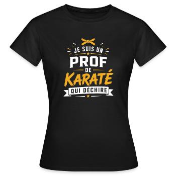 Prof de Karaté Qui Déchire - T-shirt Femme - noir - Devant - AI Model Female 172 dark (172cm)