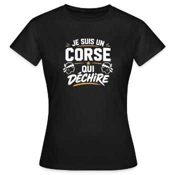 Je suis un Corse qui déchire - T-shirt Femme - noir - Devant - AI Model Female 172 dark (172cm)